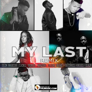 My Last (Remix Deluxe)